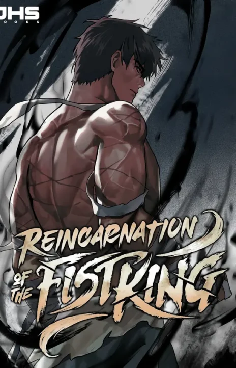 Reincarnation of the Fist King Cover Image